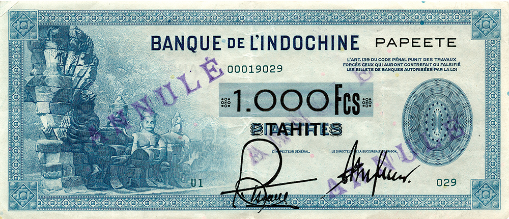 Mille francs bleu, type 1941 Polynésie française Émis en 1944 Impression Américaine - La création du francs CFP et son introduction