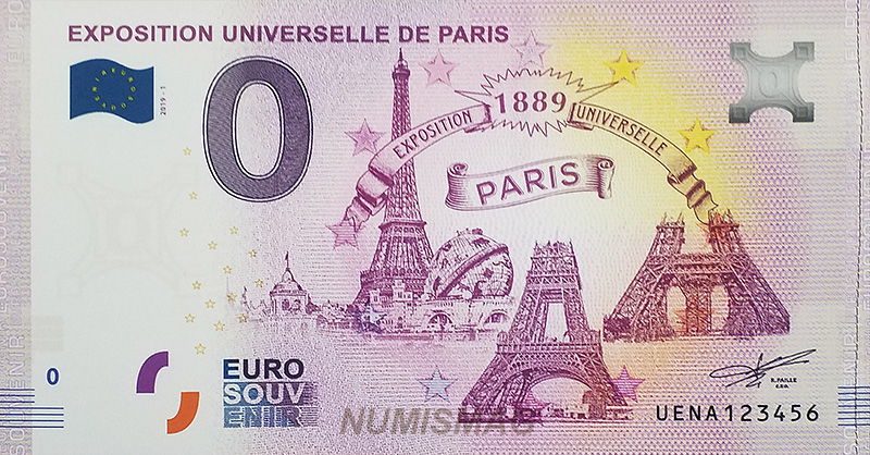 Billet zero euro Exposition Universelle de 1889 à paris - Billets zero euro 2019, Nouveautés et rencontre avec l'équipe d'Euro Banknote Memory