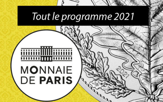 Le programme monétaire 2021 de la Monnaie de Paris