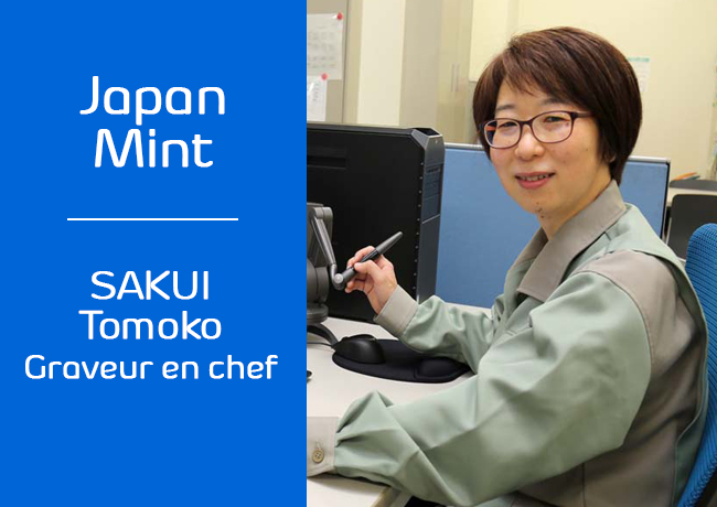 Interview exclusive de SAKUI Tomoko, graveur en chef de la JAPAN MINT