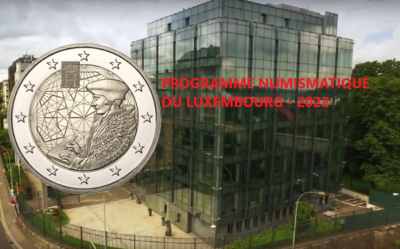 2022 numismatic program of LUXEMBOURG