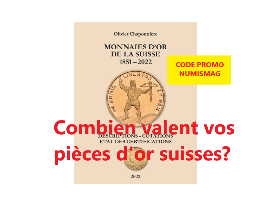 Les Monnaies d’or de la Suisse 1851-2022