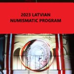 2023 LATVIAN NUMISMATIC PROGRAM