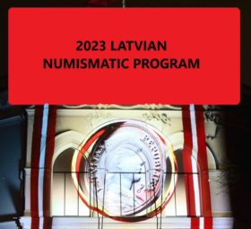 2023 LATVIAN NUMISMATIC PROGRAM