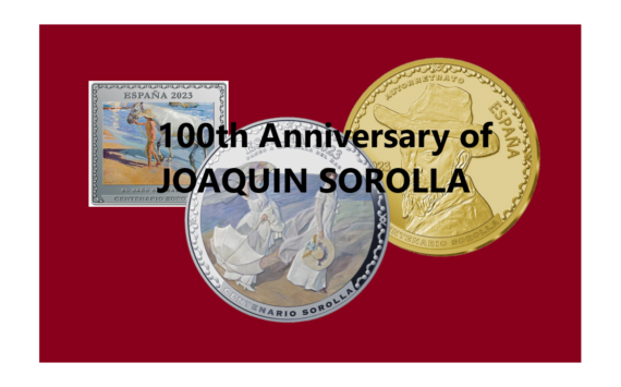 100th Anniversary of JOAQUIN SOROLLA coins struck by FNMT