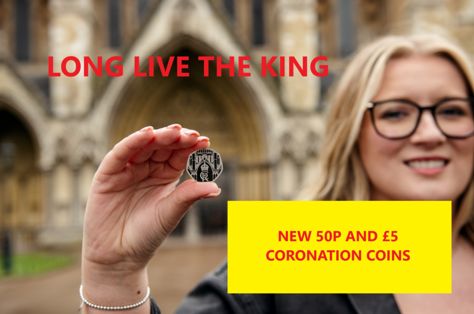 Charles III upcoming Coronation 50p and £5 coins